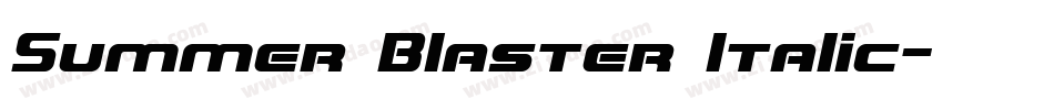 Summer Blaster Italic字体转换